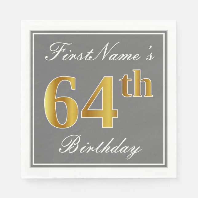 Elegant Grey, Faux Gold 64th Birthday; Custom Name Napkin (Front)