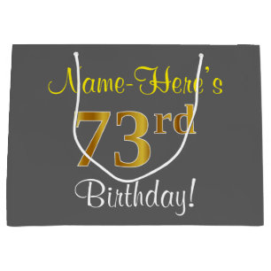 Elegant, Grey, Faux Gold 73rd Birthday + Name Large Gift Bag