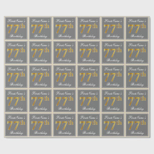 Elegant, Grey, Faux Gold 77th Birthday + Name Wrapping Paper
