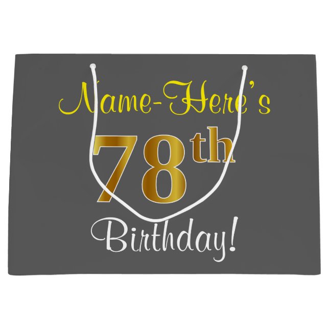 Elegant, Grey, Faux Gold 78th Birthday + Name Large Gift Bag (Front)
