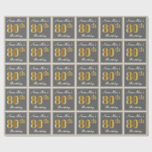 Elegant, Grey, Faux Gold 80th Birthday + Name Wrapping Paper