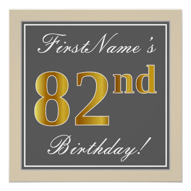 Elegant, Grey, Faux Gold 82nd Birthday + Name Poster (Front)