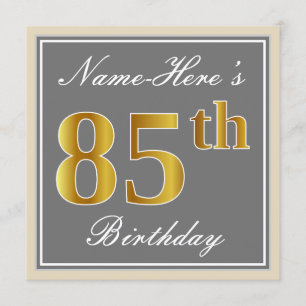 Elegant, Grey, Faux Gold 85th Birthday + Name Invitation