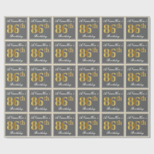 Elegant, Grey, Faux Gold 86th Birthday + Name Wrapping Paper