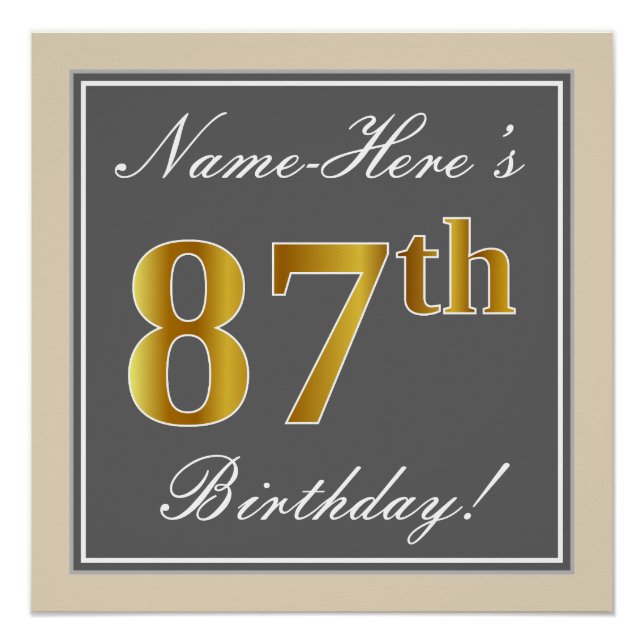 Elegant, Grey, Faux Gold 87th Birthday + Name Poster (Front)