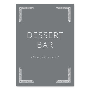 Elegant Grey Minimalist Dessert Bar Sign Table Number