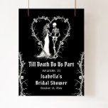 Elegant Halloween Skeleton Bridal Shower Welcome Poster<br><div class="desc">Welcome your guests in spooky style with our Elegant Halloween Skeleton Bridal Shower Welcome Poster! This beautifully designed poster features an elegant skeleton motif, surrounded by dark florals and gothic accents, perfect for setting the tone of a sophisticated Halloween-themed bridal shower. Combining elements of classic Halloween spookiness with refined elegance,...</div>