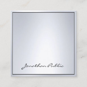 Elegant Hand Script Glamourous Silver Modern Plain Square Business Card