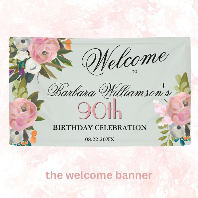 Elegant Handpainted Floral 90th Birthday Welcome  Banner (Creator Uploaded)