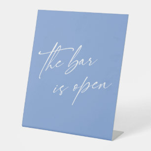 Elegant Handwriting The Bar is Open Periwinkle Pedestal Sign