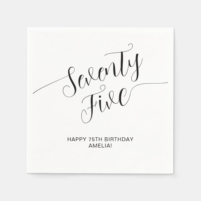 Elegant Handwritten Script Seventy Five Birthday Napkin (Front)