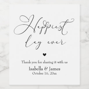 Elegant Happiest Day Ever Romantic Wedding  Wine Label