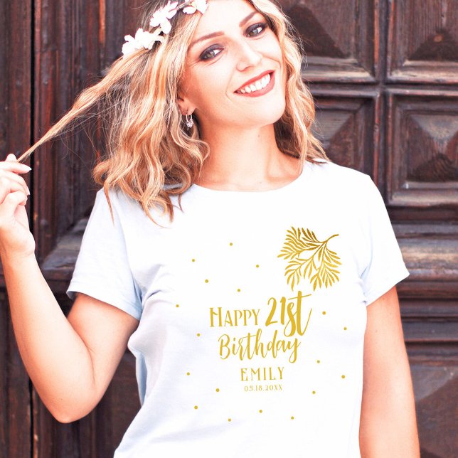 Elegant Happy 21st Birthday Gold Foliage Party T-Shirt (Creator Uploaded)