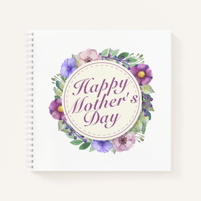 Elegant Happy Mother's Day Floral Frame Notebook (Front)