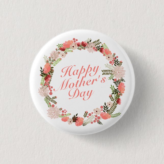 Elegant Happy Mother's Day Floral Wreath Button (Front)