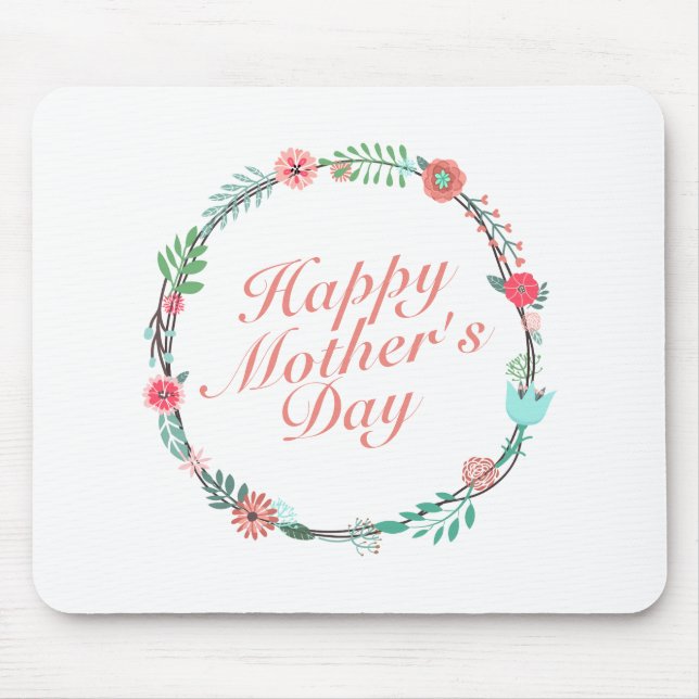 Elegant Happy Mother's Day Floral Wreath Mousepad (Front)