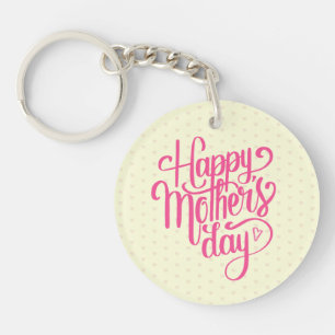 Elegant Happy Mother's Day Keychain
