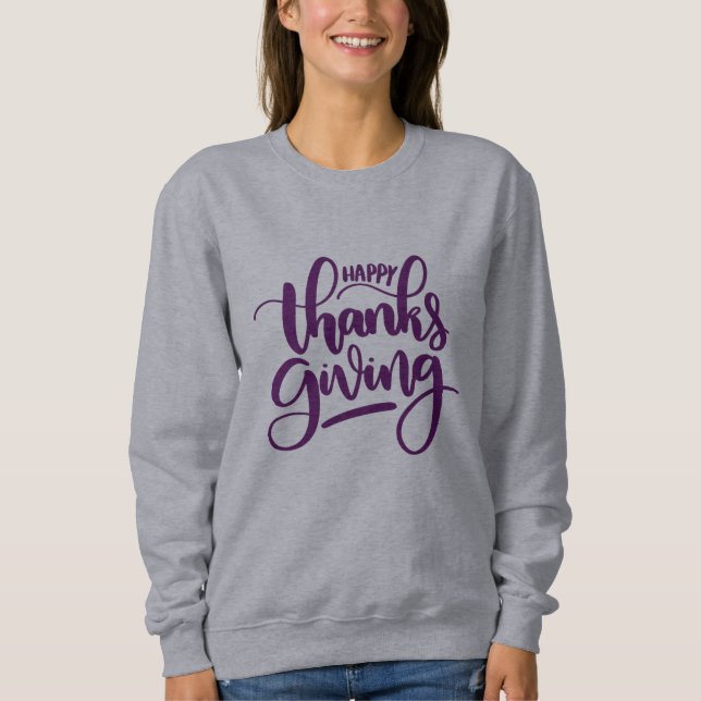 Elegant Happy Thanksgiving Typography Sweatshirt (Front)