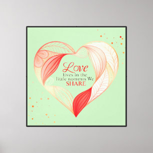 Elegant Heart Love Quote Art Canvas Print
