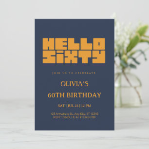 Elegant Hello Sixty Navy Blue 60th Birthday Invitation