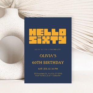 Elegant Hello Sixty Navy Blue 60th Birthday Invitation