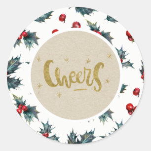 Elegant Holly Berry Holiday Christmas Gold Cheers Classic Round Sticker
