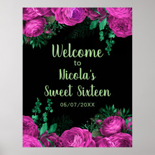 Elegant Hot Pink Flowers Sweet Sixteen Welcome Poster