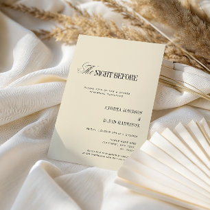 Elegant Ivory The Night Before Rehearsal Dinner Invitation