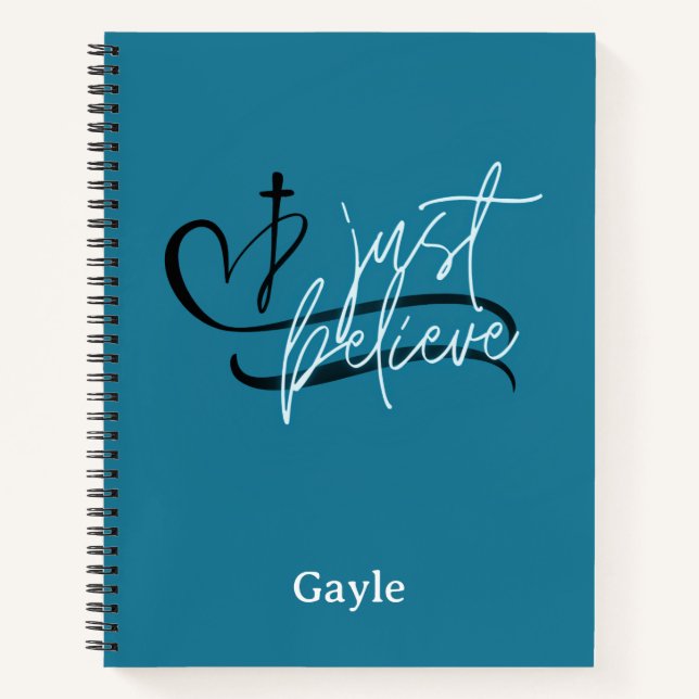 Elegant Just Believe Spiral Notebook (Front)