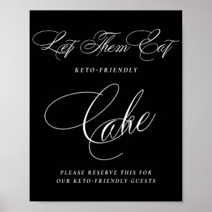 Elegant Keto Friendly Cake White Calligraphy Poster