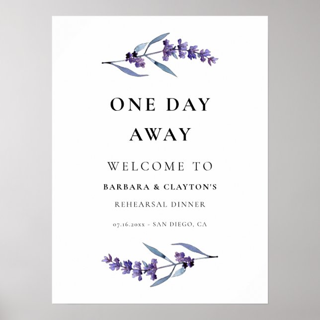 Elegant lavender One Day Away Rehearsal Welcome  Poster (Front)