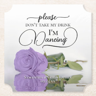 Elegant Lavender Rose Don't Take My Drink Wedding Paper Coaster