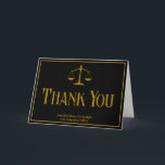 Elegant Law School Graduation Black Gold Lawyer Thank You Card<br><div class="desc">Elegant black and gold law school graduation thank you cards with the scales of justice. Customize these lawyer cards of thanks with chic typography for your attorney at law.</div>