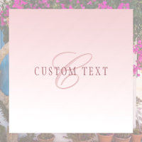 Elegant Lettering & Monogram | Rose Ombre