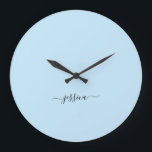 Elegant light blue script name large clock<br><div class="desc">Modern clock with a light blue background and a hand lettered black girly script name. Personalise with your name</div>