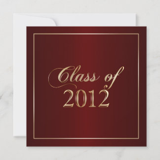 Elegant Maroon and Gold Class of 2012 Invitation