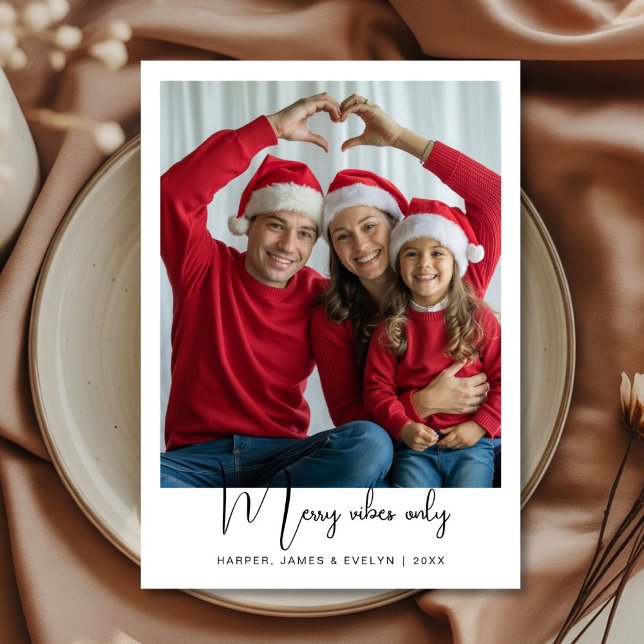 Elegant Merry Vibes Only Family Holiday Photo card (Creator Uploaded)