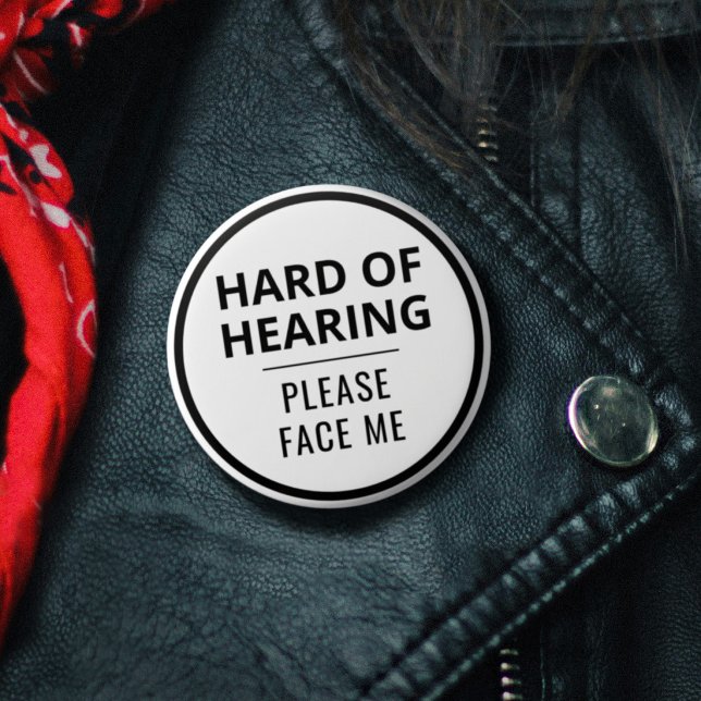 Elegant Minimal Black White Hard of Hearing 6 Cm Round Badge (Elegant Minimal Black White "Hard of Hearing, Please Face Me" Button)