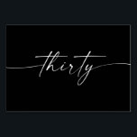 Elegant Minimal Script Table Cards Number 30<br><div class="desc">This table number design features an elegant minimal script font. Click the "Click to customise further" button to edit the script wording's colour and the background colour. See the entire collection for more matching items!</div>