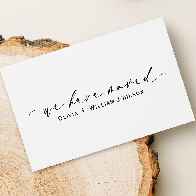 Elegant Minimalist We Have Moved Script Business Card (Front)