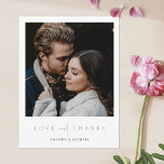 Elegant Mixed Font Gold Photo Wedding Thank You Postcard<br><div class="desc">This simply chic photo wedding thank you postcard template features an elegant, minimalist, modern design. The front features your first names under your favorite photo and a 'LOVE and THANKS' message conveyed with a striking blend of two distinct fonts, with 'and' in a light, flowing script between the rest of...</div>
