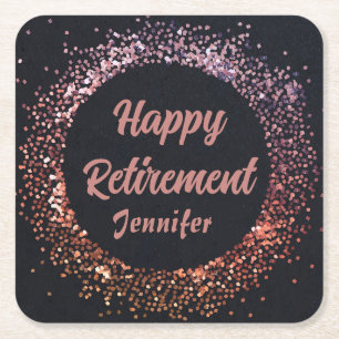 Elegant Modern Black Rose Gold Happy Retirement  Square Paper Coaster