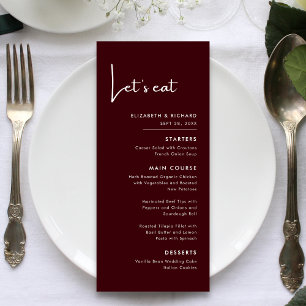 Elegant & Modern Burgundy Let's eat Wedding Menu