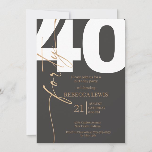 Elegant Modern Calligraphy 40th Adult Birthday Invitation (Front)