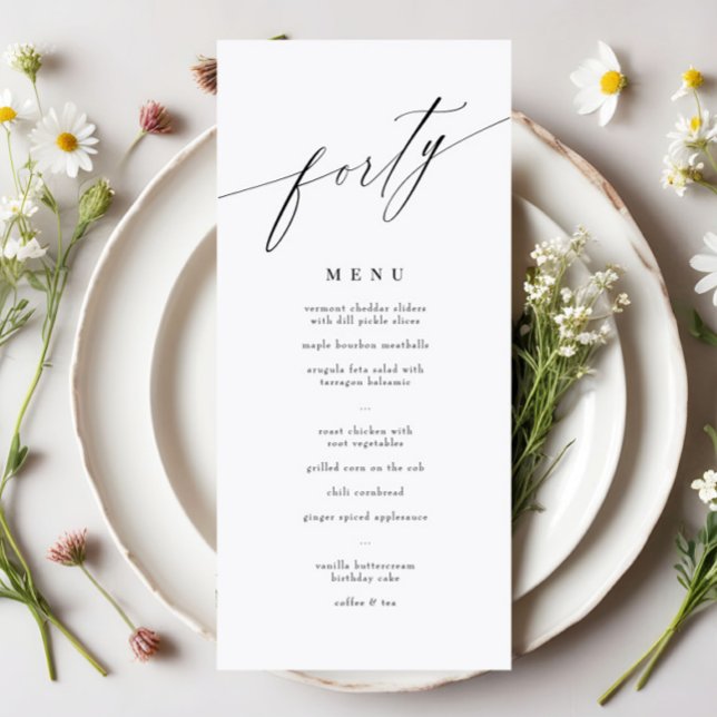 Elegant Modern Calligraphy 40th Birthday Menu (Creator Uploaded)