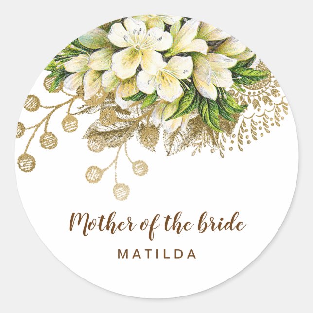 Elegant modern gold floral mother of the bride classic round sticker (Front)