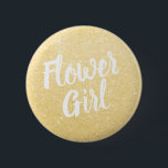 Elegant & modern gold glitter flower girl wedding 6 cm round badge<br><div class="desc">Stylish design in faux gold glitter.</div>