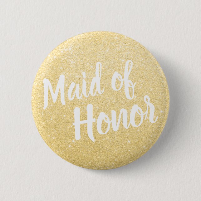 Elegant & modern gold glitter maid of honour 6 cm round badge (Front)