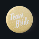 Elegant & modern gold glitter team bride wedding 6 cm round badge<br><div class="desc">Stylish design in faux gold glitter.</div>