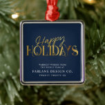 Elegant Modern Gold Script Business Corporate Blue Metal Tree Decoration<br><div class="desc">Modern minimalist business ornament with elegant script calligraphy reading HAPPY HOLIDAYS in printed gold. Below is space for your custom message as well as additional space on the back over your corporate logo. This is the dark blue version.</div>